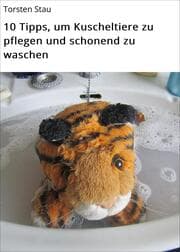 Cover von 10 Tipps, um Kuscheltiere zu pflegen und schonend zu waschen