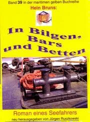 Cover von Hein Bruns: In Bilgen, Bars und Betten