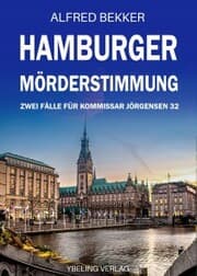 Cover von Hamburger Mörderstimmung: Zwei Fälle für Kommissar Jörgensen 32