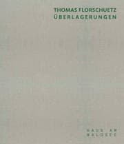 Cover von Thomas Florschütz. Überlagerungen