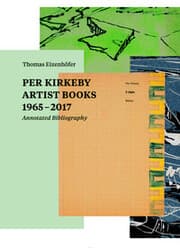 Cover von Per Kirkeby. Artist Books 1965 - 2017 Annotated Bibliography