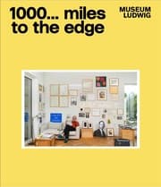 Cover von Kasper König. 1000 ... miles to the edge Schenkung / Donation Kasper König