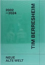 Cover von Tim Berresheim. Neue Alte Welt