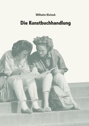 Cover von Wilhelm Klotzek. Die Kunstbuchhandlung