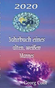 Cover von 2020 Jahrbuch eines alten, weißen Mannes