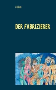 Cover von Der Fabrizierer