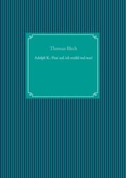 Cover von Adolph K.: Pass' auf, ich erzähl mal was!