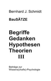 Cover von Begriffe - Gedanken - Hypothesen - Theorien III