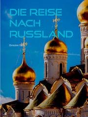 Cover von Die Reise nach Russland