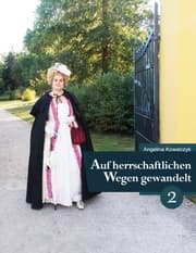 Cover von Auf herrschaftlichen Wegen gewandelt - Teil 2