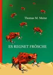 Cover von Es regnet Frösche