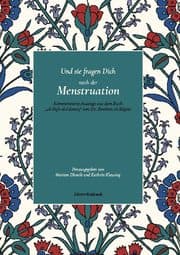 Cover von Und sie fragen Dich nach der Menstruation