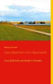 Cover von Das Mädchen vom Sperrwerk