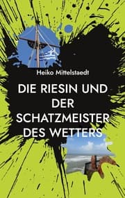 Cover von Die Riesin und der Schatzmeister des Wetters