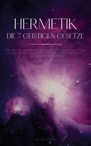 Cover von Hermetik - Die 7 geistigen Gesetze