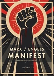 Cover von Karl Marx / Friedrich Engels: Das kommunistische Manifest. Vollständige Neuausgabe