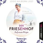 Cover von Der Friesenhof: Auf neuen Wegen
