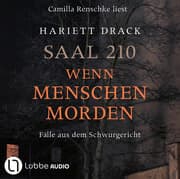 Cover von Saal 210 - Wenn Menschen morden