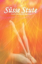 Cover von Süsse Stute