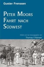Cover von Gerhard Frenssen: Peter Moors Fahrt nach Südwest