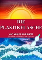 Cover von Die Plastikflasche
