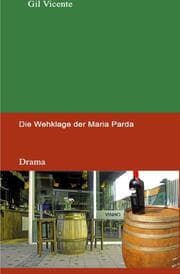 Cover von Die Wehklage der Maria Parda