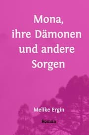 Cover von Mona, ihre Dämonen und andere Sorgen