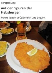 Cover von Auf den Spuren der Habsburger