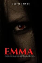 Cover von Emma - das geheimnisvolle Hausmädchen
