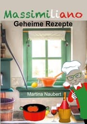 Cover von Massimiliano - Geheime Rezepte
