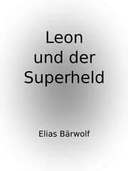 Cover von Leon und der Superheld