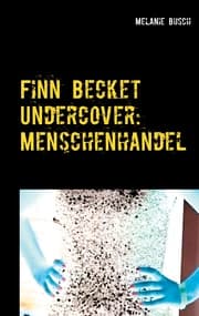 Cover von Finn Becket Undercover: