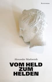 Cover von Vom Held zum Helden