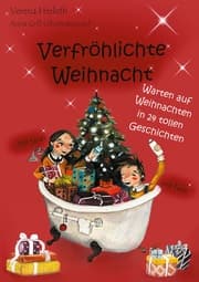 Cover von Verfröhlichte Weihnacht