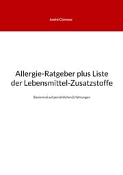 Cover von Allergie-Ratgeber plus Liste der Lebensmittel-Zusatzstoffe