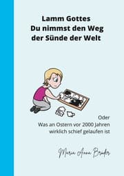 Cover von Lamm Gottes Du nimmst den Weg der Sünde der Welt