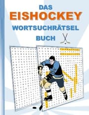 Cover von DAS EISHOCKEY WORTSUCHRÄTSEL BUCH