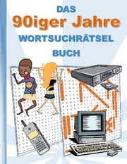 Cover von DAS 90iger Jahre WORTSUCHRÄTSEL BUCH