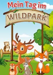 Cover von Mein Tag im Wildpark