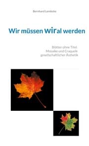 Cover von Wir müssen wiral werden