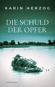 Cover von Die Schuld der Opfer