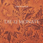 Cover von Die 12 Monate
