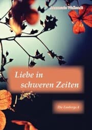 Cover von Liebe in schweren Zeiten