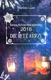 Cover von Lese-Adventskalender 2016 Die rote Kerze