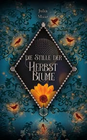 Cover von Die Stille der Herbstblume
