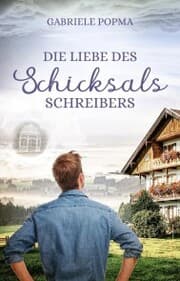 Cover von Die Liebe des Schicksalsschreibers