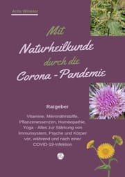 Cover von Mit Naturheilkunde durch die Corona-Pandemie