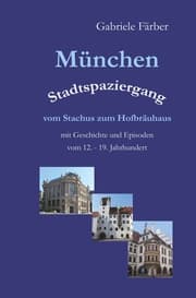 Cover von München Stadtspaziergang vom Stachus zum Hofbräuhaus