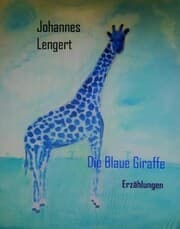 Cover von Die Blaue Giraffe