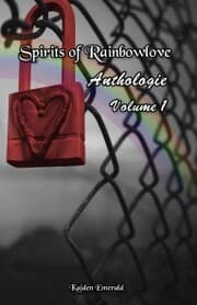 Cover von Spirits of Rainbowlove - Anthologie: Volume 1